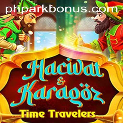 Exploring the Enchanting World of 'HacivatandKaragoz' and the Role of PHPARK