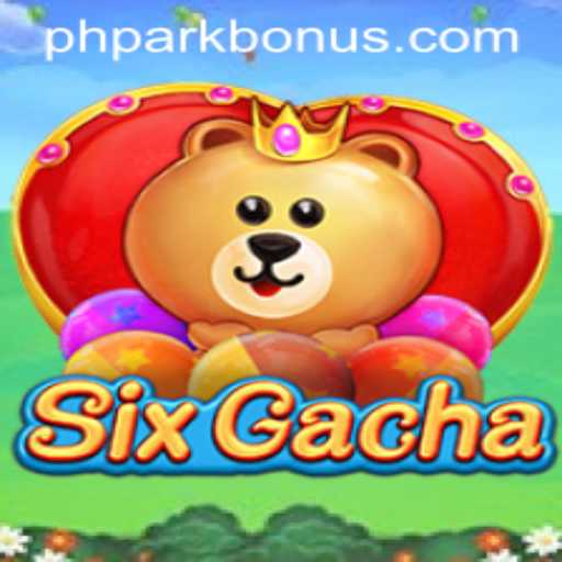 Exploring the Exciting World of SixGacha: A Dive into PHPARK