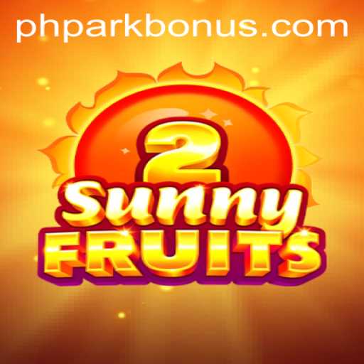 Experience the Thrill of SunnyFruits2 in PHPARK